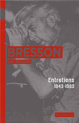 Bresson par Bresson