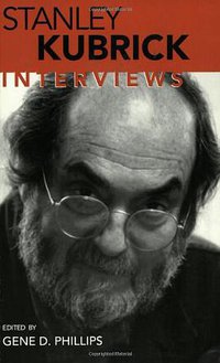 Stanley Kubrick (University Press of Mississippi 2001)