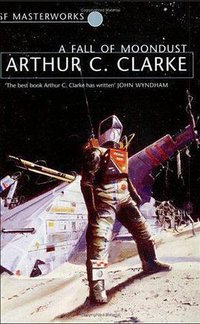 A Fall of Moondust (Gollancz 2002)
