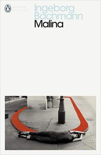Malina (Penguin Classics 2019)