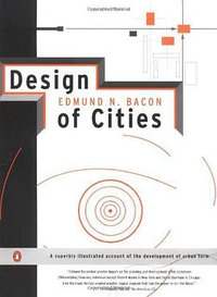 Design of Cities (Penguin Books 1976)