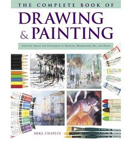 The Complete Book of Drawing And Painting
