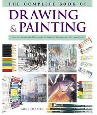 The Complete Book of Drawing And Painting