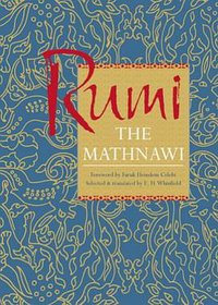 The Mathnawi (abridged) (Watkins Publishing 2002)