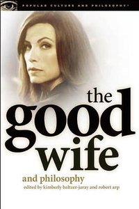 Good Wife and Philosophy