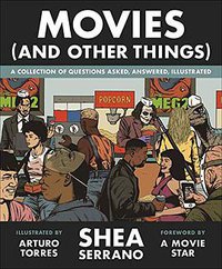 Movies (And Other Things)