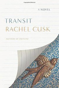 Transit (Farrar, Straus and Giroux 2017)