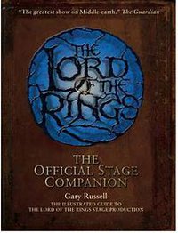 The Lord of the Rings Official Stage Companion