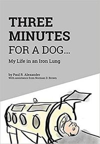 Three Minutes for a Dog (FriesenPress 2020)
