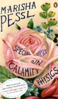 Special Topics in Calamity Physics (Penguin 2007)
