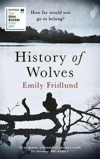 History of Wolves (W&N 2017)
