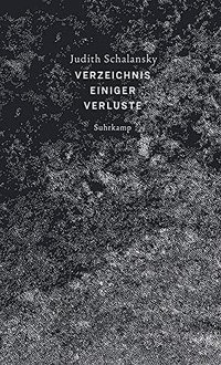 Verzeichnis einiger Verluste (Suhrkamp Verlag AG 2018)
