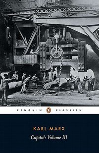 Capital (Penguin Classics 1992)