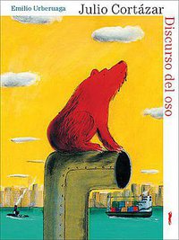 Discurso del oso (Libros del Zorro Rojo 2008)