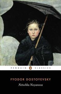 Netochka Nezvanova (Penguin Classics 1986)