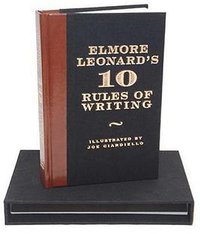 Elmore Leonard's 10 Rules of Writing
