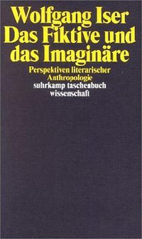 Das Fiktive und das Imaginäre (Suhrkamp 1993)