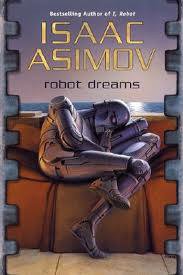 Robot Dreams (Berkley Pub Group 2004)