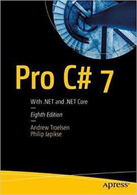 Pro C# 7 (Apress 2017)