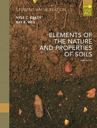Elements of Nature and Properties of Soil, Student Value Edition