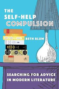 The Self-Help Compulsion