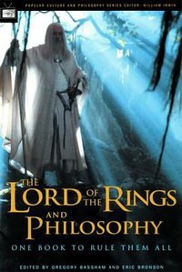 The Lord of the Rings and Philosophy (Open Court 2003)