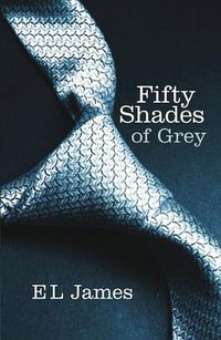 Fifty Shades of Grey (Arrow 2012)