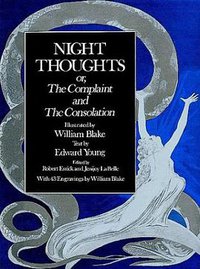 Night Thoughts, or the Complaint and the Consolation