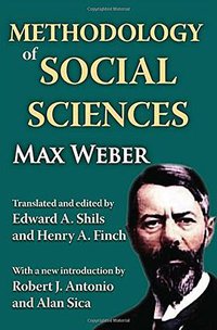 Methodology of Social Sciences (Transaction Publishers 2011)