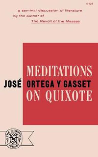 Meditations On Quixote (W. W. Norton and Company, Inc. 1963)