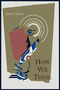 How We Think (Martino Fine Books 2011)