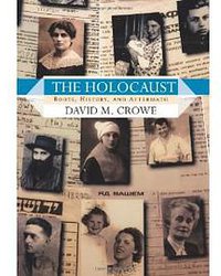 The Holocaust (Westview Press 2008)