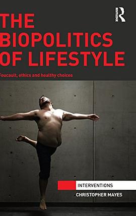 The Biopolitics of Lifestyle