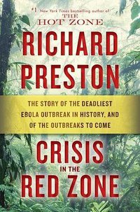 Crisis in the Red Zone (Random House 2019)