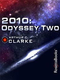2010 (Space Odyssey Book 2) (English Edition) (RosettaBooks 2015)
