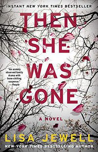 Then She Was Gone (Atria Books 2018)