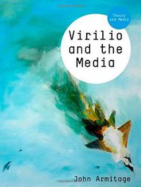 Virilio and the Media (2012)