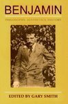 Benjamin: Philosophy, Aesthetics, History
