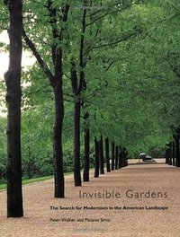 Invisible Gardens (The MIT Press 1996)