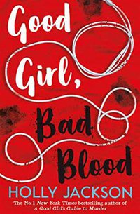 Good Girl, Bad Blood (Electric Monkey 2020)