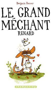Le Grand Méchant Renard (Delcourt 2015)