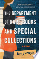 The Department of Rare Books and Special Collections