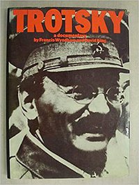 Trotsky: A Documentary