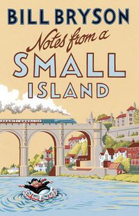 Notes From A Small Island (Black Swan 2015)