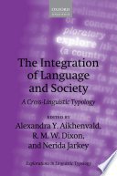The Integration of Language and Society