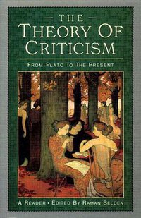 The Theory of Criticism (Addison-Wesley Longman Ltd 1988)