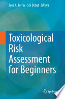 Toxicological Risk Assessment for Beginners