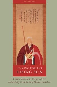 Leaving for the Rising Sun (Oxford University Press 2014)