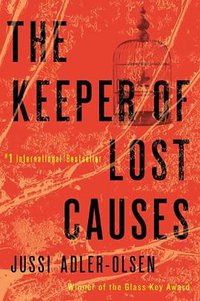 The Keeper of Lost Causes (Dutton 2011)
