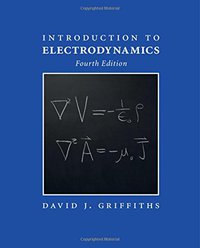 Introduction to Electrodynamics (Cambridge University Press 2017)